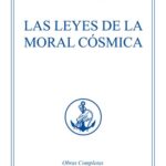 las leyes de la moral cosmica